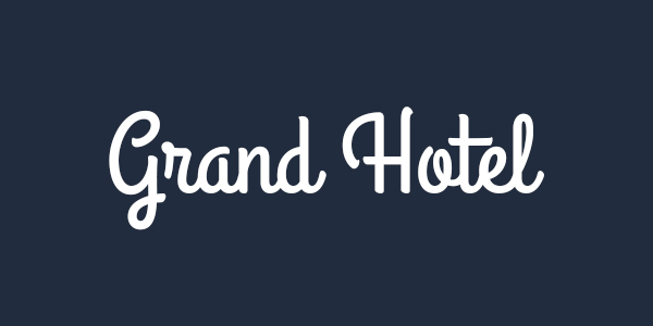 Grand hotel free font